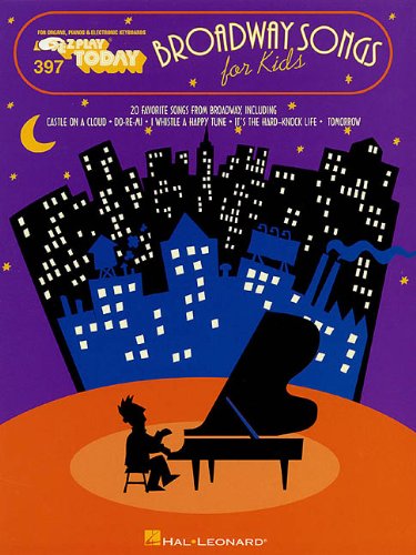 397. Broadway Songs for Kids (E-Z Play Today) Cover