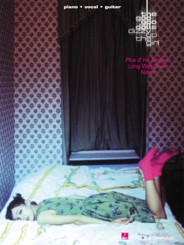 Goo Goo Dolls - Dizzy Up the Girl Piano, Vocal and Guitar Chords Poster