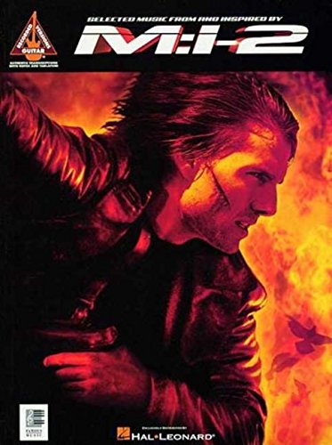 Mission: Impossible 2 : Selected Music from and Inspired by M:I-2 Cover