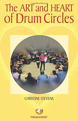 The art and heart of drum circles Cover
