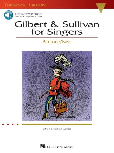 Gilbert and Sullivan for Singers - Baritone/Bass Cover