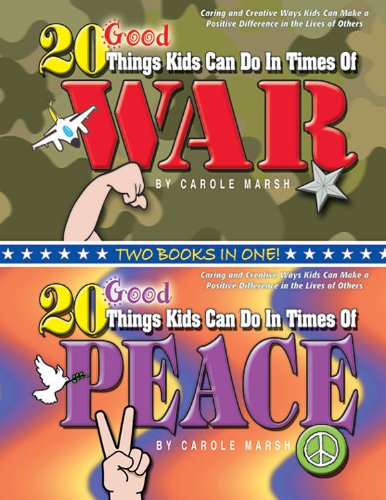20 Good Things Kids Can Do in Times of War / 20 Good Things Kids Can Do in Times of Peace Cover