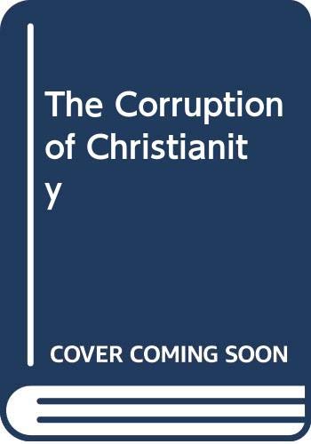 The Corruption of Christianity Cover