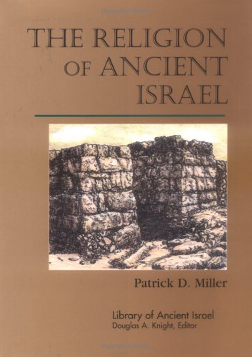 The Religion of Ancient Israel (Library of Ancient Israel) Cover