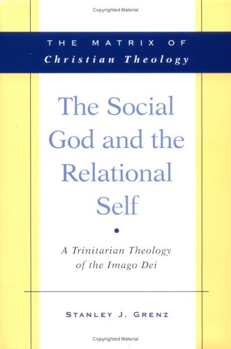 The Social God and the Relational Self Cover