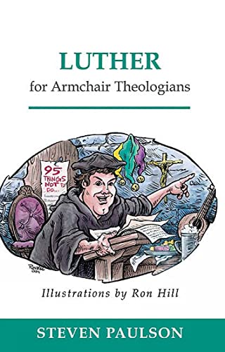 Luther for Armchair Theologians Cover