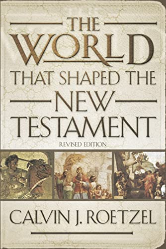 The World That Shaped the New Testament Cover