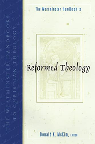The Westminster handbook to Reformed theology Cover