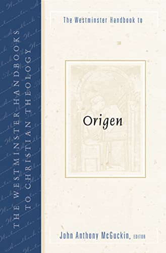 The Westminster handbook to Origen Cover