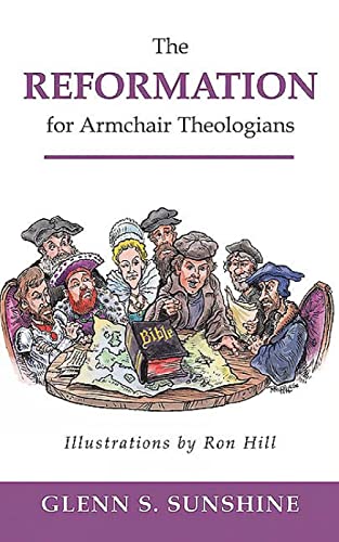 The reformation for armchair theologians Cover