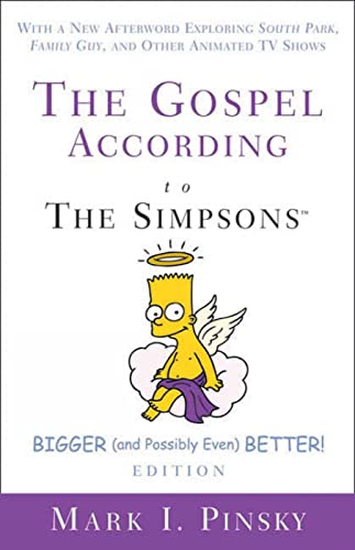The Gospel According to the Simpsons, Bigger and Possibly Even Better! Edition Cover