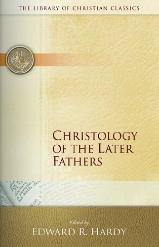 Christology of the Later Fathers Cover