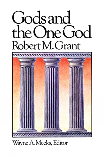 Gods and the One God (Library of Early Christianity, Vol 1) Cover
