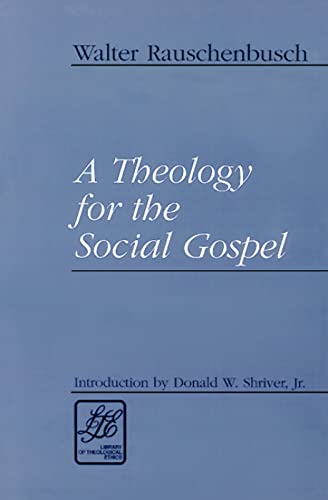 A theology for the social gospel Cover