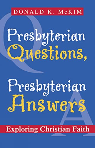 Presbyterian Questions, Presbyterian Answers Cover