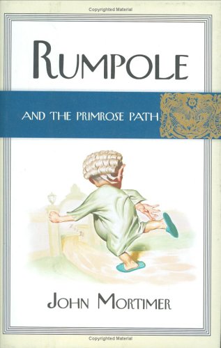 Rumpole and the primrose path Cover