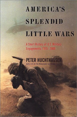 America's splendid little wars Cover