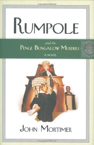 Rumpole and the Penge Bungalow murders Cover