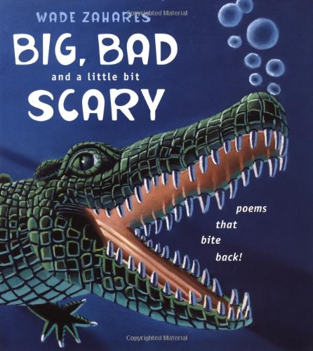Big, bad, and a little bit scary Cover