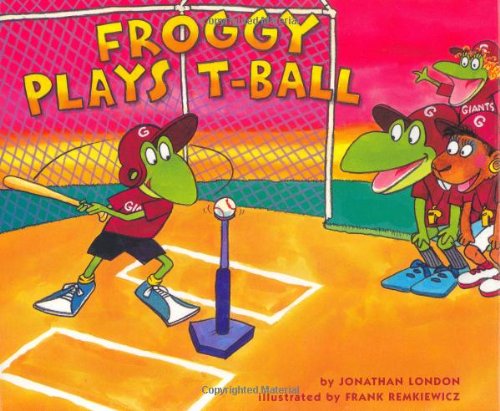 Froggy Plays T-ball (Froggy) Cover