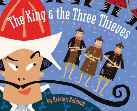 The king & the three thieves Cover