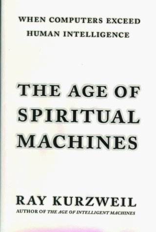 The age of spiritual machines Cover