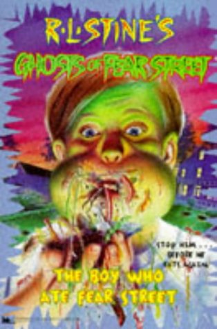 The Boy Who Ate Fear Street Cover