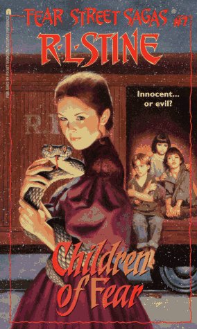 The CHILDREN OF FEAR FEAR STREET SAGAS 7 (Fear Street) Cover