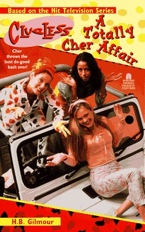 A Totally Cher Affair Clueless (Clueless) Cover