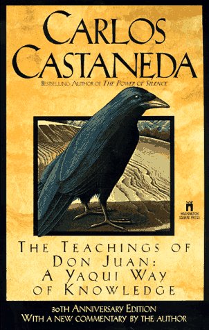 The TEACHINGS OF DON JUAN A YAQUI WAY OF KNOWLEDGE Cover