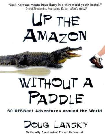 Up the Amazon Without a Paddle Cover