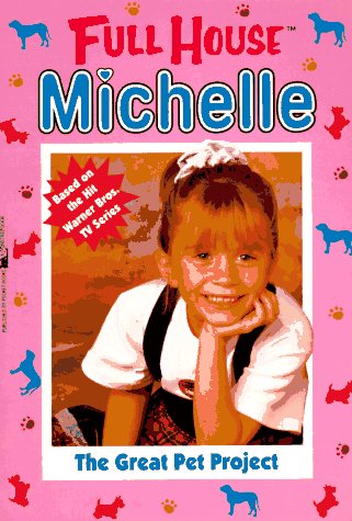 The Great Pet Project (Full House Michelle) Cover