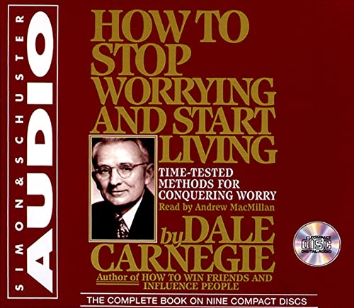 How to Stop Worrying and Start Living Cover
