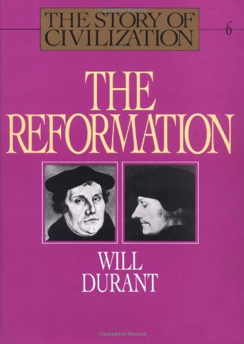 The Reformation (The Story of Civilization VI) Cover