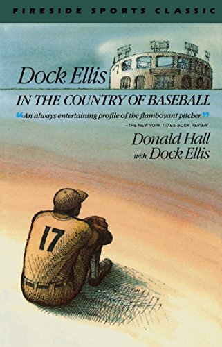 Dock Ellis in the country of baseball Cover