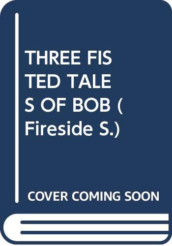 Three-fisted tales of "Bob" Cover