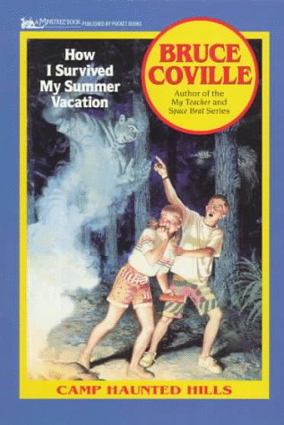 How I survived my summer vacation Cover