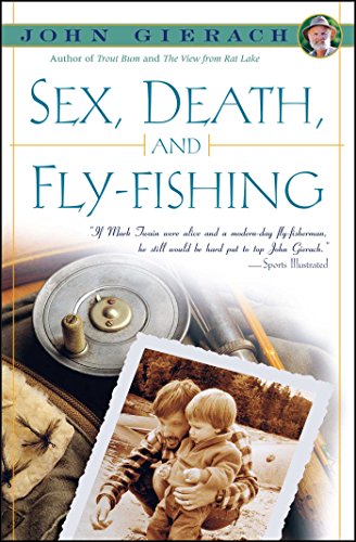 Sex, death, and fly-fishing Cover