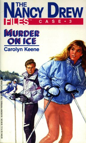 Murder On Ice (Nancy Drew Files 3) Cover