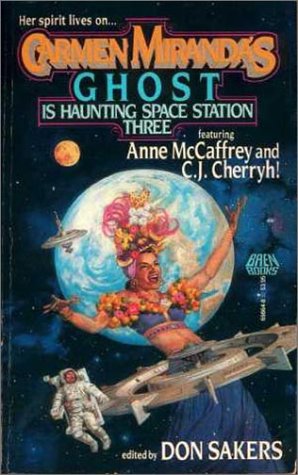 Carmen Miranda's ghost is haunting space station three Cover