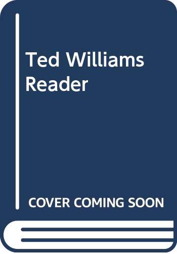 The Ted Williams reader Cover