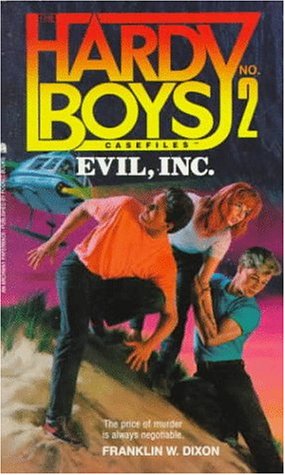 EVIL INC (HARDY BOYS CASE FILE 2): EVIL INC (Hardy Boys) Cover