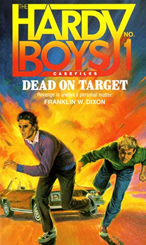 Dead on Target (Hardy Boys Casefiles #1) Cover
