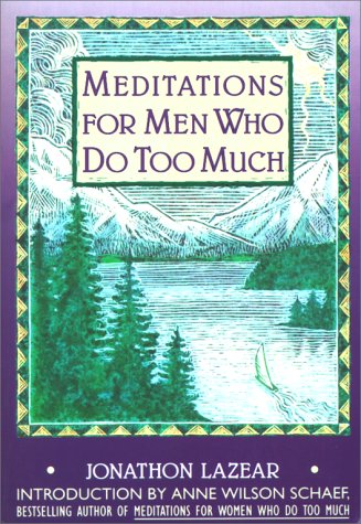 Meditations for men who do too much Cover