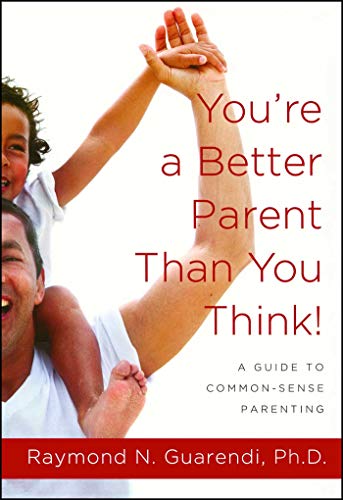 You're a Better Parent Than You Think! Cover