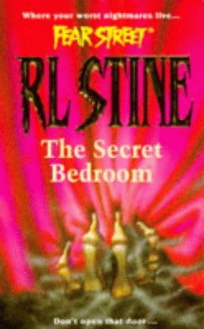 The Secret Bedroom (Fear Street Series #9) Cover