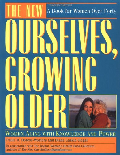 The new ourselves, growing older Cover