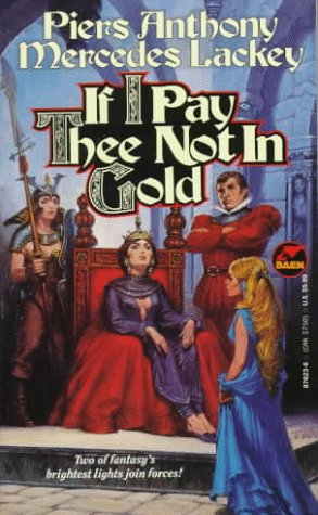 If I pay thee not in gold Cover