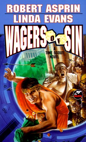 Wagers of Sin (A Time Scout Novel) Cover