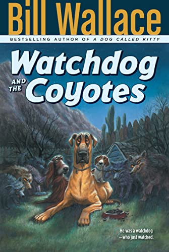 Watchdog and the Coyotes Cover